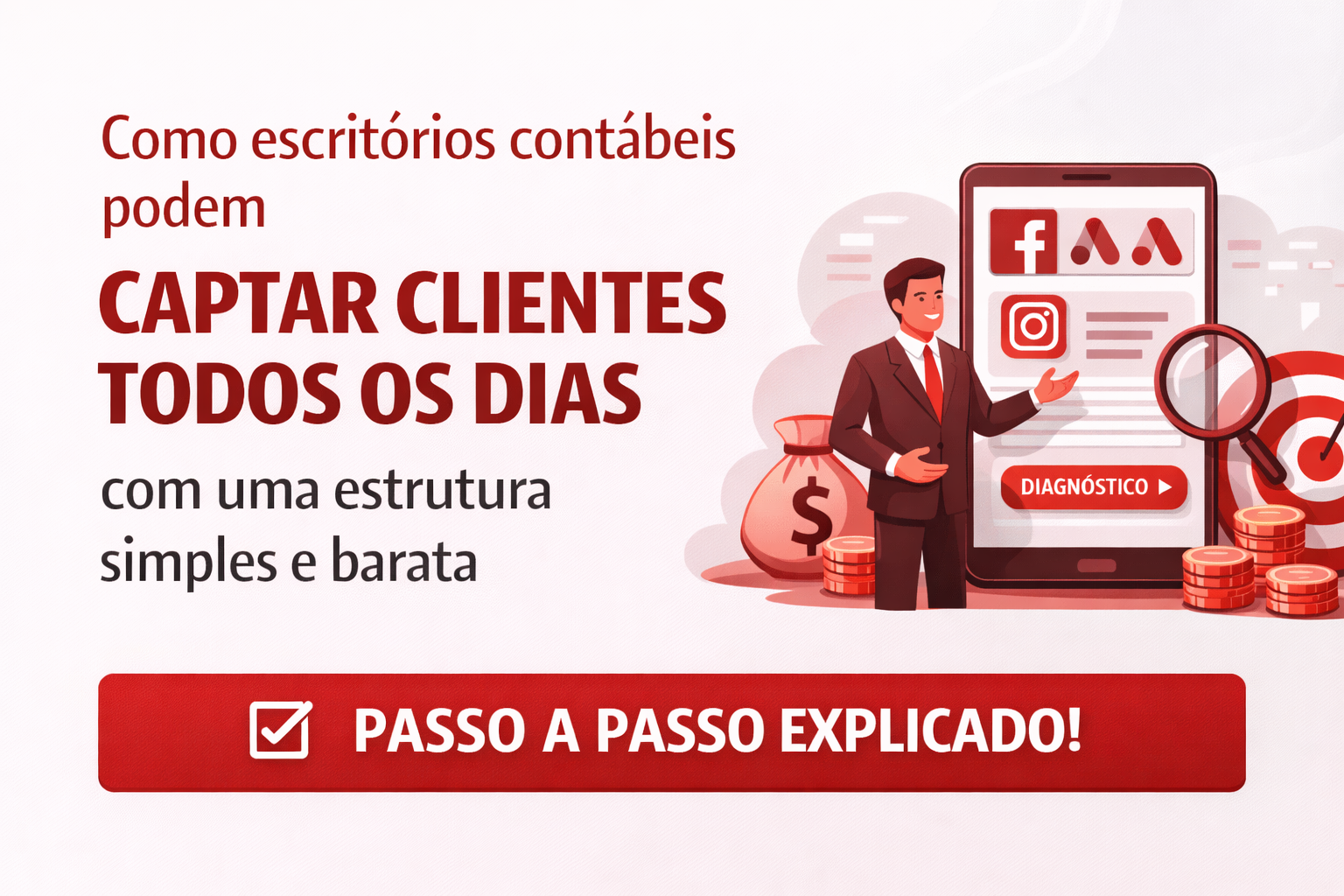 🧮 Como escritórios contábeis podem captar clientes todos os dias com uma estrutura simples e barata?
